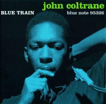  Blue Train  - John Coltrane의 섬세한 메로디와 강렬한 솔로가 어우러진 재즈의 명작