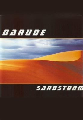  Sandstorm by Darude - 섬세한 메로디 위에 쌓인 강렬한 에너지